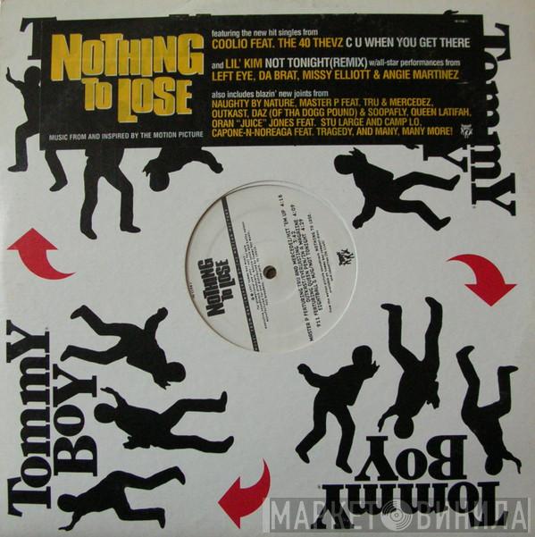  - Nothing To Lose - Music From And Inspired By The Motion Picture