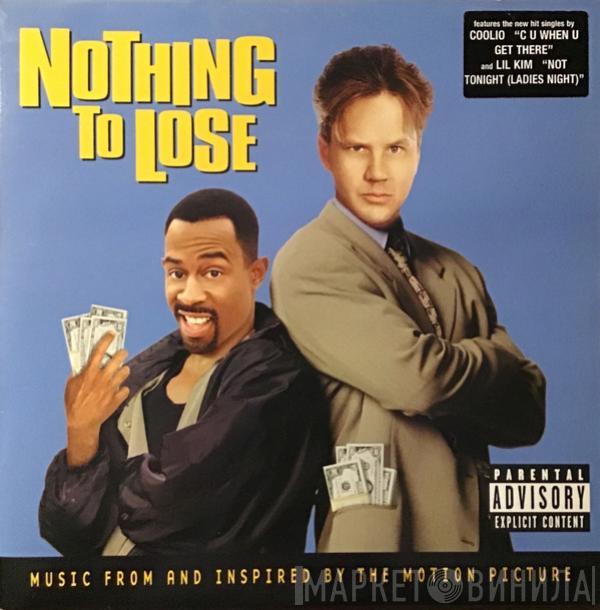  - Nothing To Lose - Music From And Inspired By The Motion Picture
