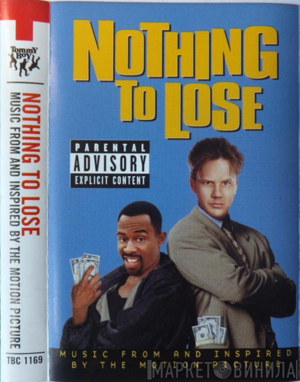  - Nothing To Lose - Music From And Inspired By The Motion Picture