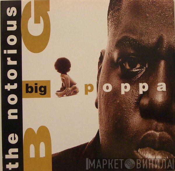  Notorious B.I.G.  - Big Poppa / Who Shot Ya? / Warning