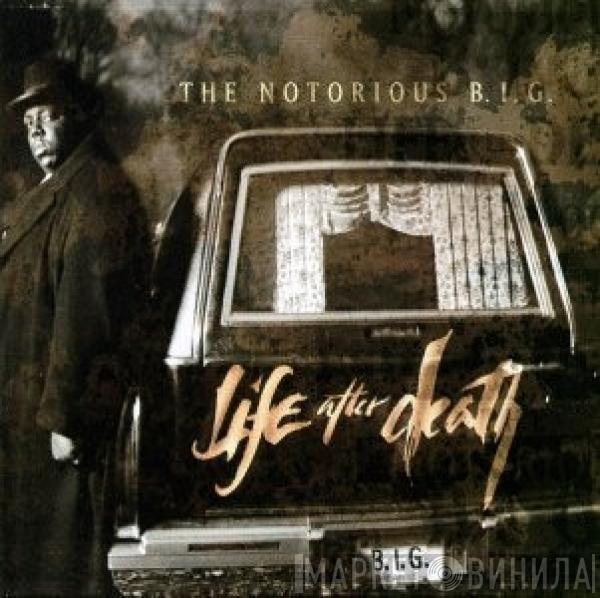Notorious B.I.G. - Life After Death (Edited Version)