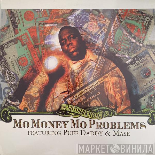 Notorious B.I.G. - Mo Money Mo Problems