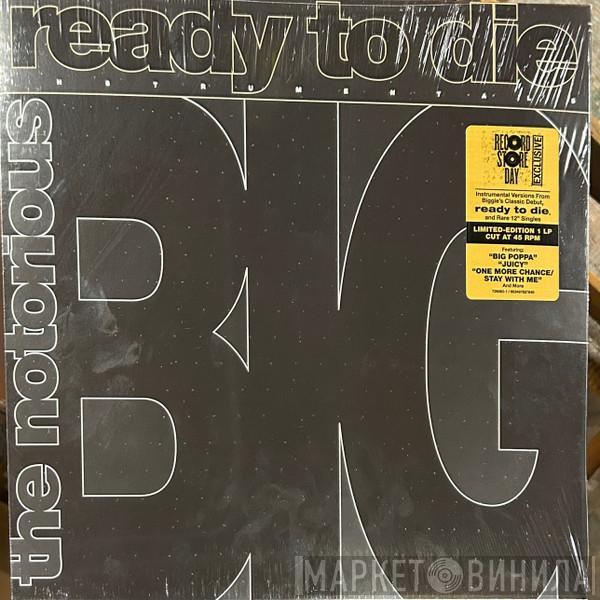  Notorious B.I.G.  - Ready to Die Instrumentals