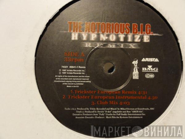  Notorious B.I.G.  - Hypnotize (Remix)
