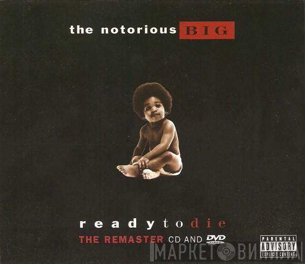  Notorious B.I.G.  - Ready To Die The Remaster CD And DVD