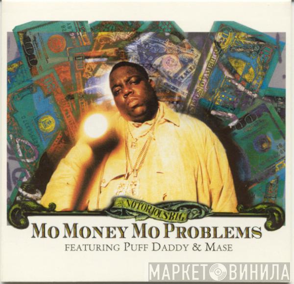 Notorious B.I.G., Puff Daddy, Mase - Mo Money Mo Problems