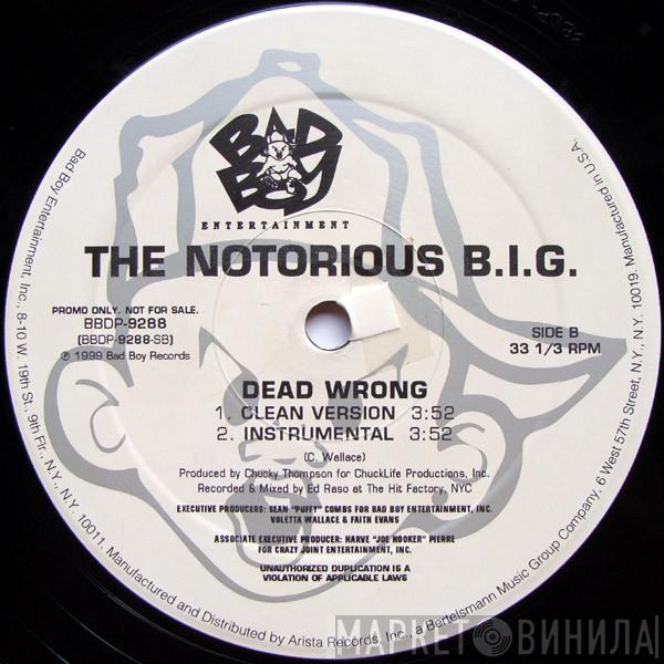 Notorious B.I.G. - Dead Wrong