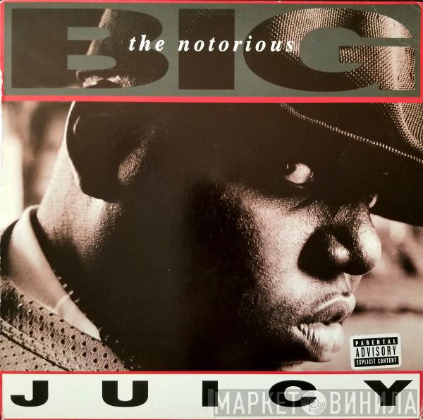 Notorious B.I.G. - Juicy