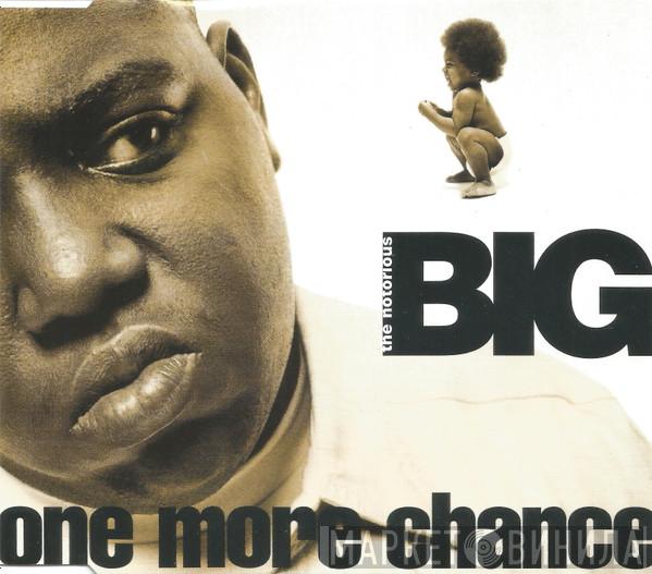 Notorious B.I.G. - One More Chance