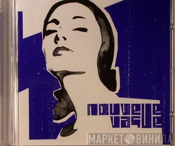 Nouvelle Vague - Nouvelle Vague