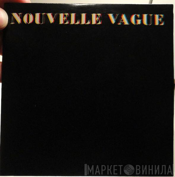  Nouvelle Vague  - Nouvelle Vague