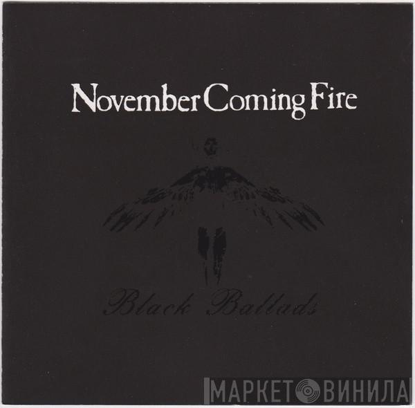 November Coming Fire - Black Ballads