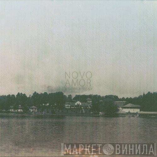  Novo Amor  - Woodgate, NY.