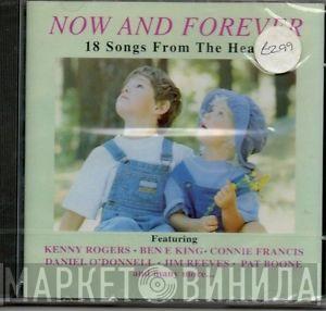  - Now And Forever