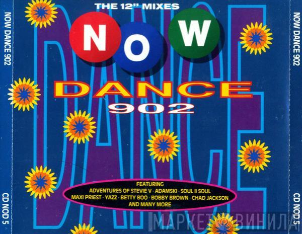  - Now Dance 902