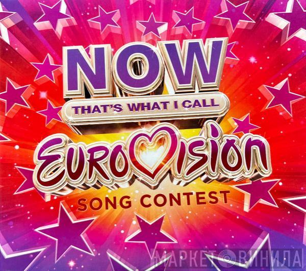  - Now That’s What I Call Eurovision Song Contest