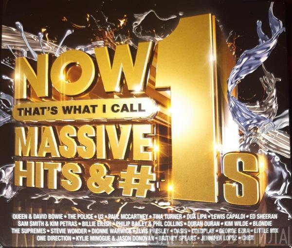  - Now That's What I Call Massive Hits & #1s