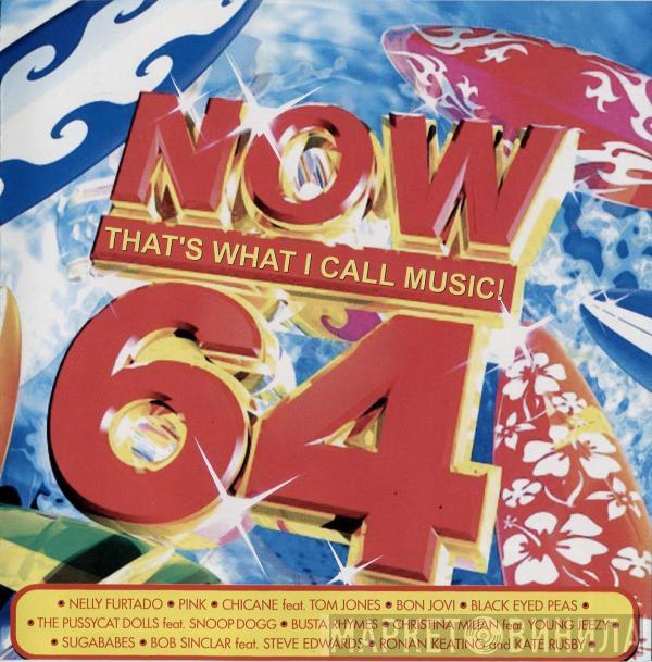  - Now That's What I Call Music! 64
