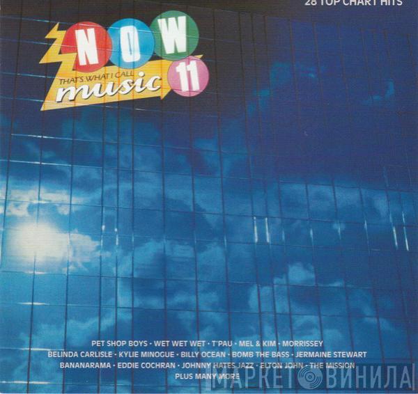  - Now That's What I Call Music 11