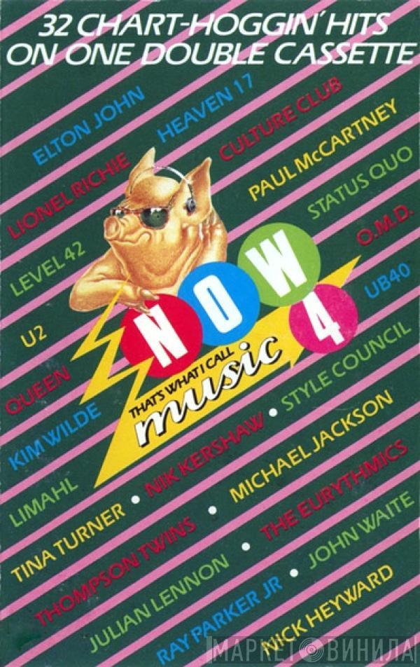  - Now That's What I Call Music 4