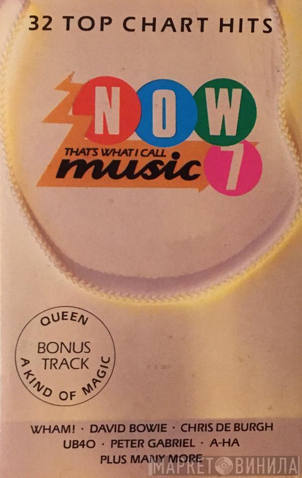  - Now That's What I Call Music 7