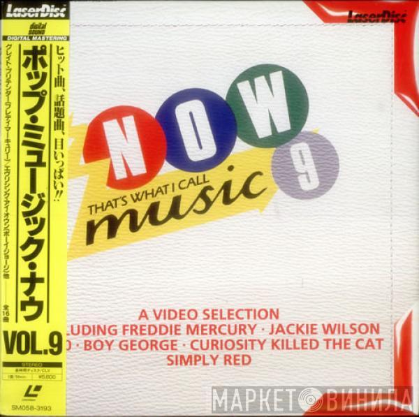  - Now That's What I Call Music 9