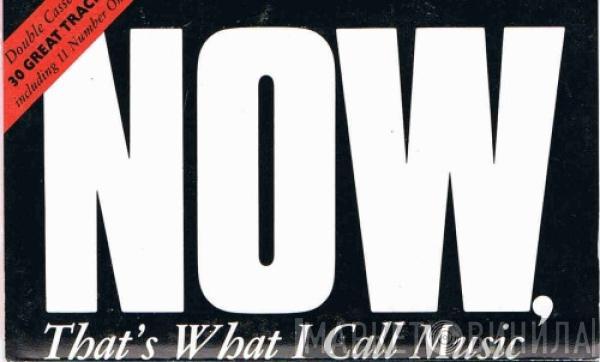  - Now, That's What I Call Music