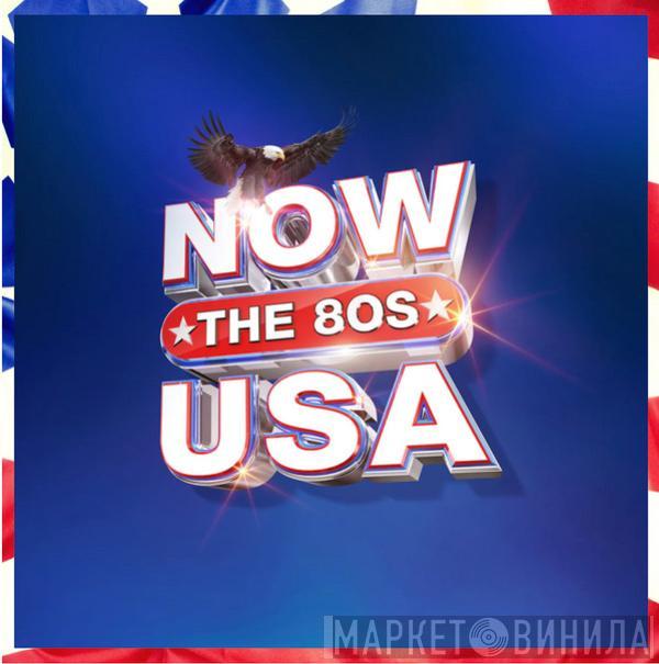  - Now USA - The 80's