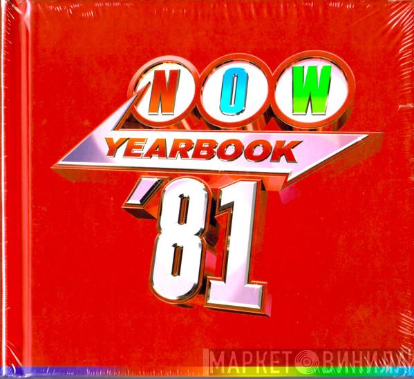  - Now Yearbook '81