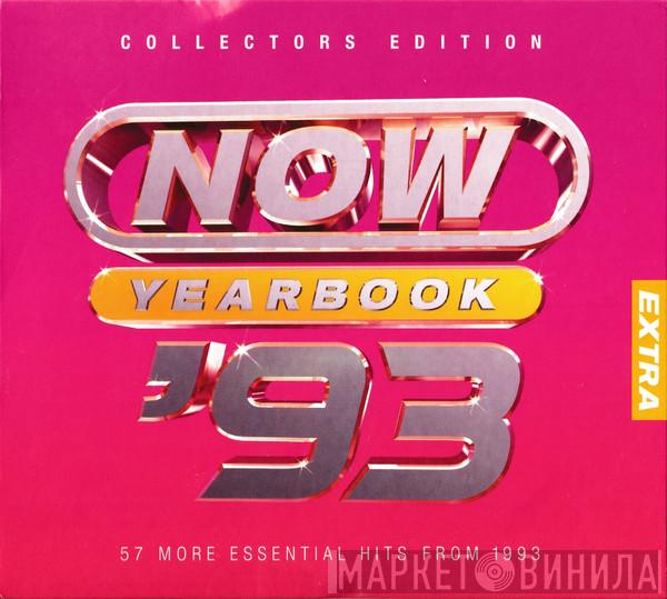  - Now Yearbook Extra '93 (57 More Essential Hits From 1993)