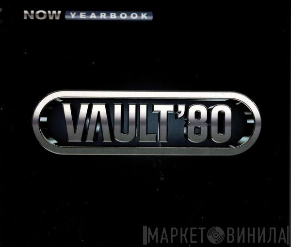  - Now Yearbook Vault '80