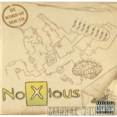 Noxious  - By Word Of Mouth