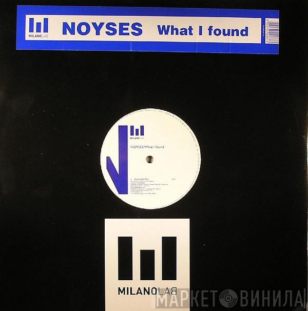Noyses - What I Found