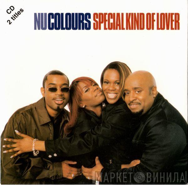  Nu Colours  - Special Kind Of Lover