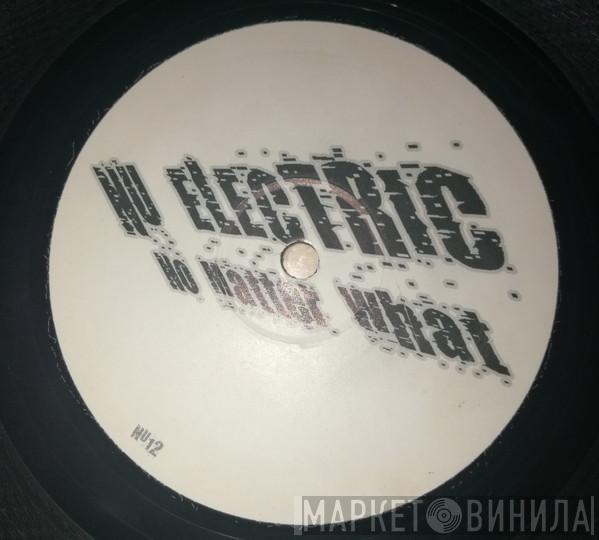  Nu Electric  - No Matter What