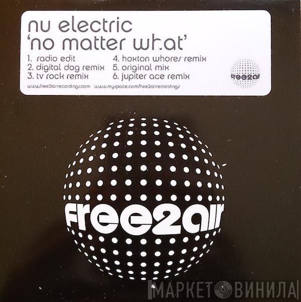 Nu Electric - No Matter What