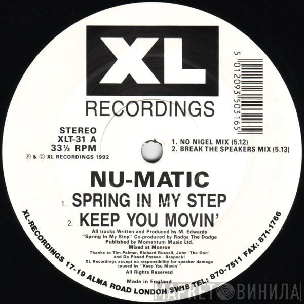 Nu-Matic - Spring In My Step
