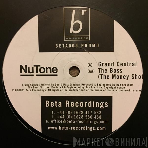 Nu:Tone - Grand Central / Money Shot
