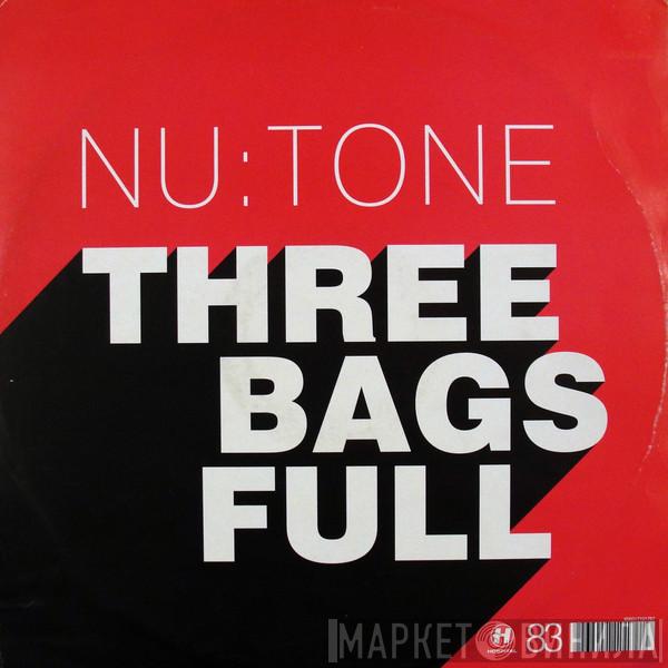 Nu:Tone - Three Bags Full / Strange Encounter