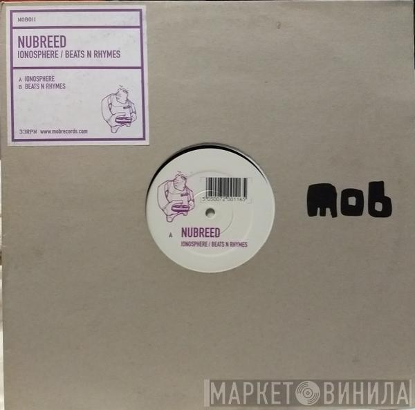 NuBreed - Ionosphere / Beats N Rhymes