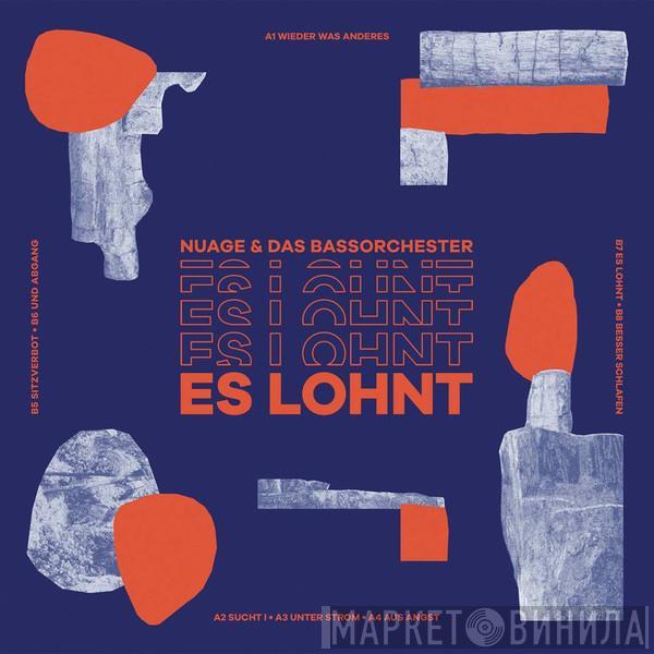 Nuage  - Es Lohnt