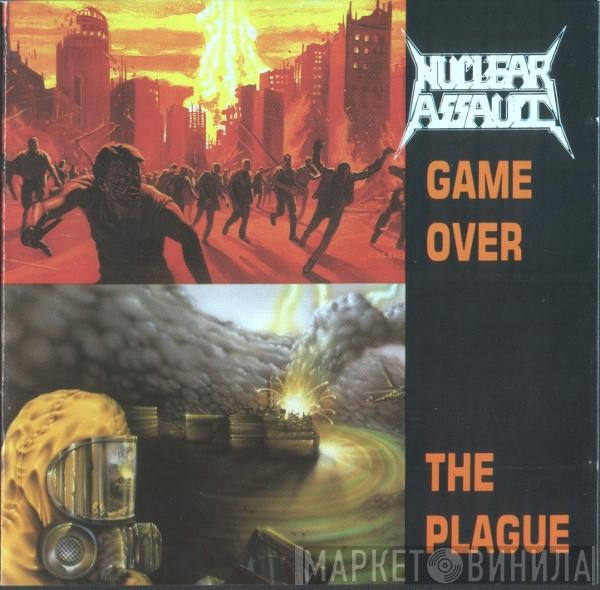  Nuclear Assault  - Game Over / The Plague