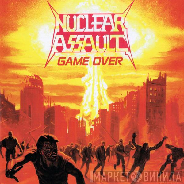 Nuclear Assault - Game Over / The Plague