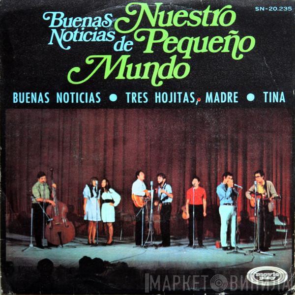 Nuestro Pequeño Mundo - Buenas Noticias