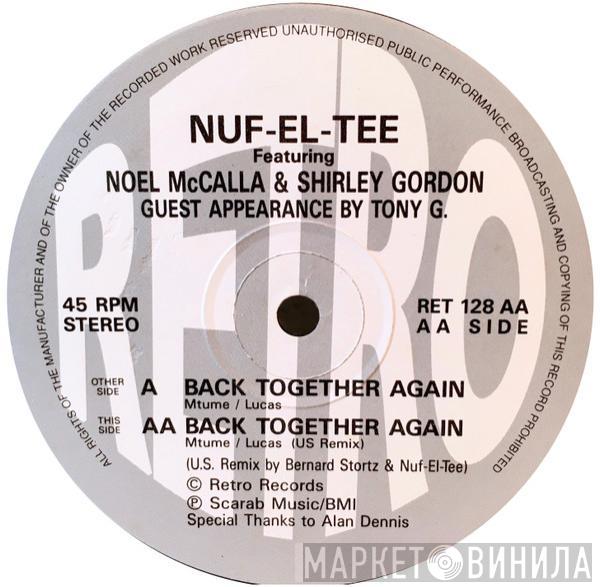 Nuf-El-Tee, Noel McCalla, Shirley Gordon - Back Together Again