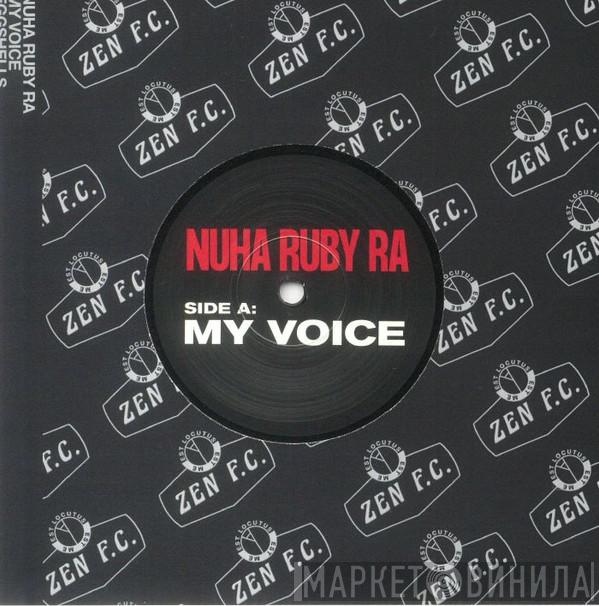 Nuha Ruby Ra - My Voice