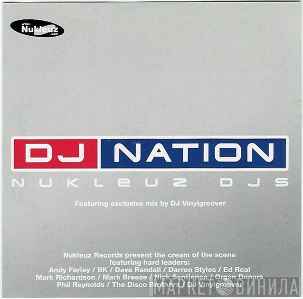 Nukleuz DJs - DJ Nation