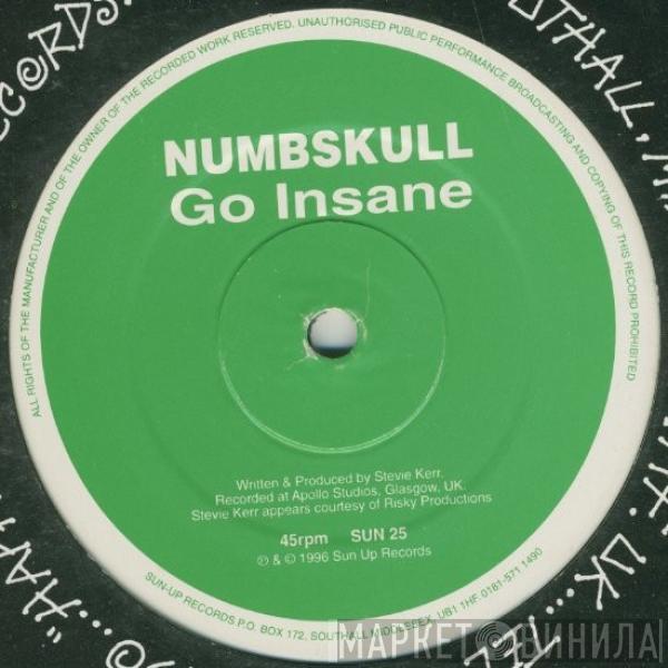 Numbskull - Go Insane
