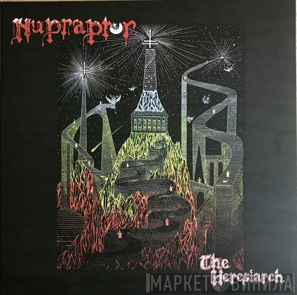 Nupraptor - The Heresiarch