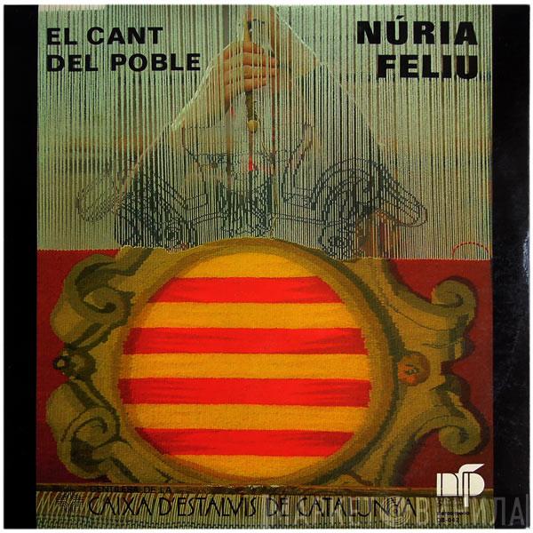 Nuria Feliu - El Cant Del Poble